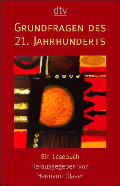 Grundfragen des 21. Jahrhunderts