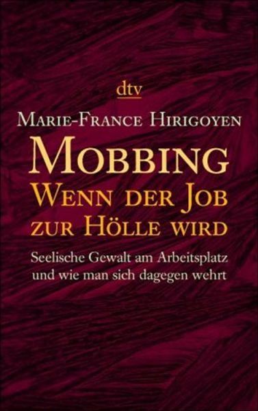 Mobbing: Wenn der Job zur Hölle wird