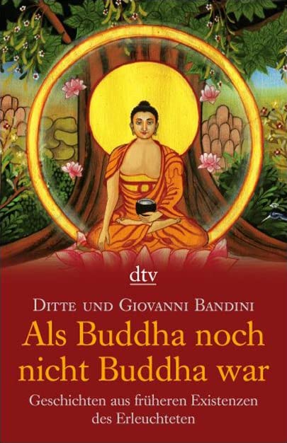 Als Buddha noch nicht Buddha war