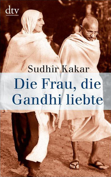 Die Frau, die Gandhi liebte