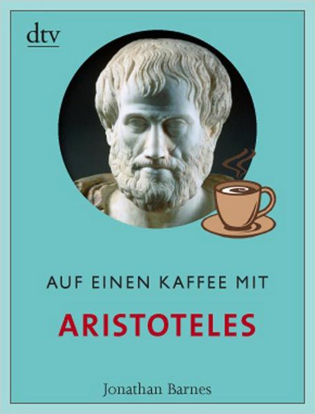 Auf einen Kaffee mit Aristoteles