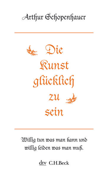 Die Kunst, glücklich zu sein