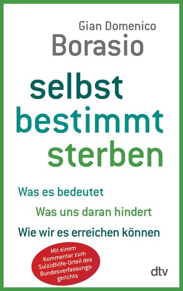 Selbst bestimmt sterben