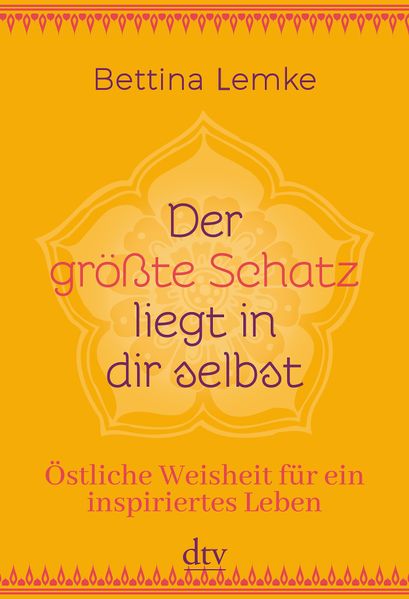 Der größte Schatz liegt in dir selbst