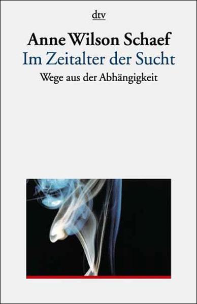 Im Zeitalter der Sucht