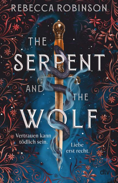 The Serpent and the Wolf