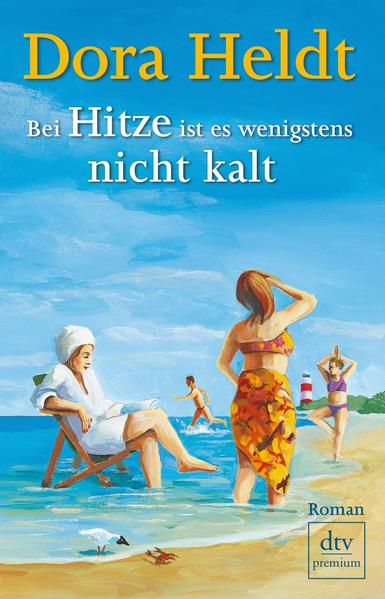 Bei Hitze ist es wenigstens nicht kalt