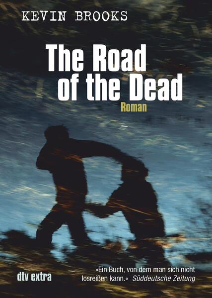 The Road of the Dead