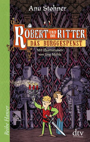 Robert und die Ritter 3 Das Burggespenst