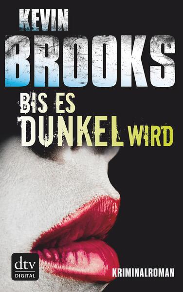Bis es dunkel wird