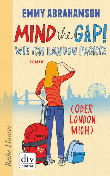 Mind the Gap! Wie ich London packte (oder London mich)