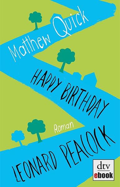Happy Birthday, Leonard Peacock