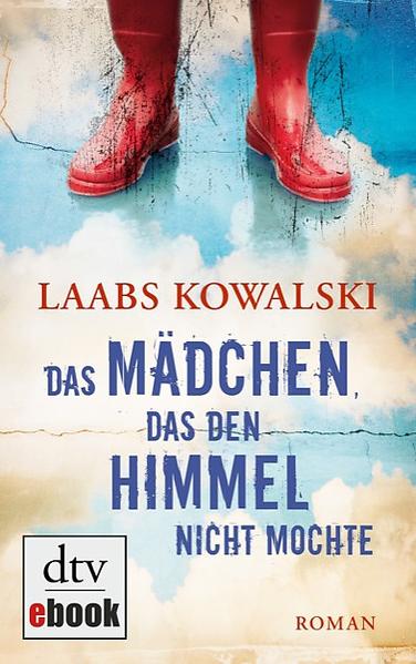 Das Mädchen, das den Himmel nicht mochte