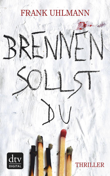 Brennen sollst du
