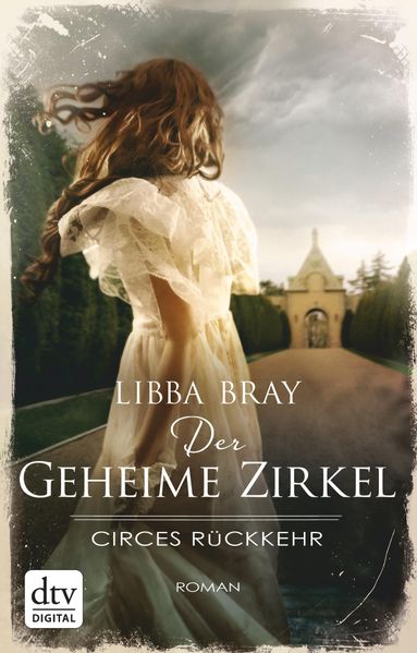 Der geheime Zirkel II Circes Rückkehr