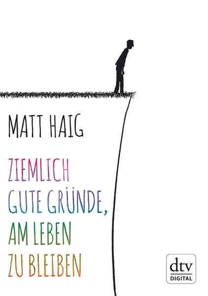 Ziemlich gute Gründe, am Leben zu bleiben