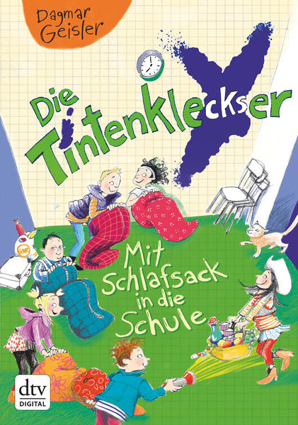 Die Tintenkleckser 1 - Mit Schlafsack in die Schule