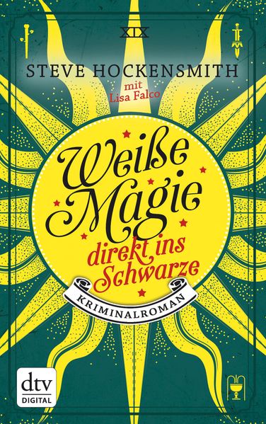 Weiße Magie – direkt ins Schwarze