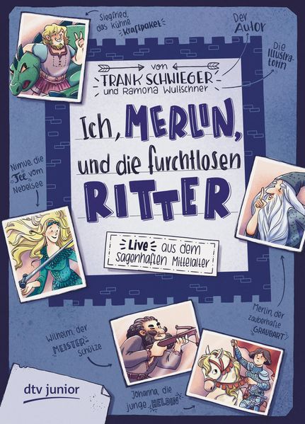 Ich, Merlin, und die furchtlosen Ritter – Live aus dem sagenhaften Mittelalter