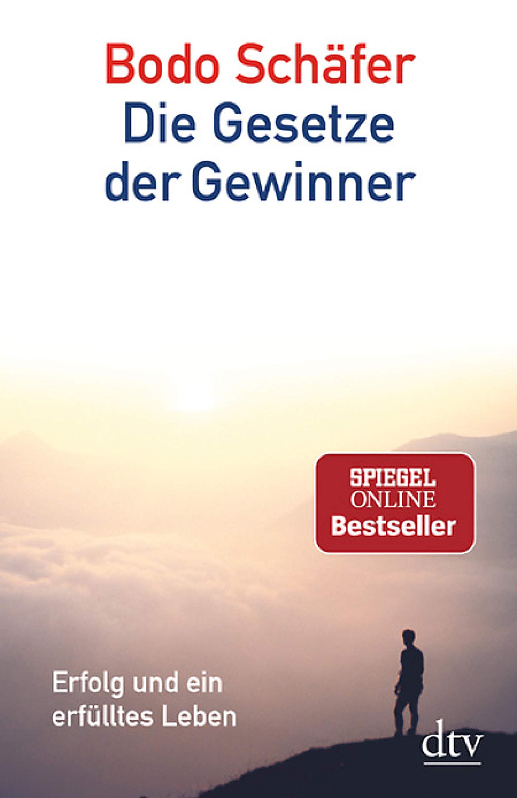 Die Gesetze der Gewinner