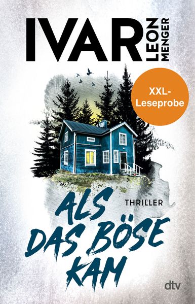 XXL-Leseprobe: Als das Böse kam