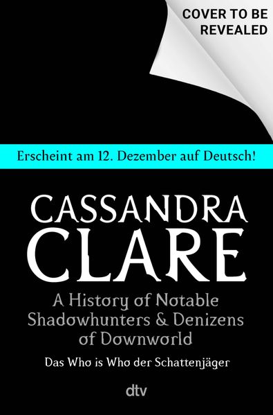 A History of Notable Shadowhunters and Denizens of Downworld
