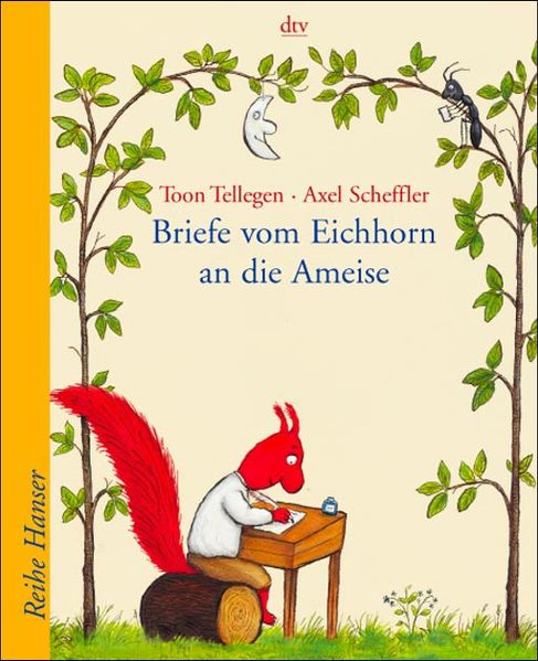 Briefe vom Eichhorn an die Ameise