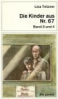 Die Kinder aus Nr. 67