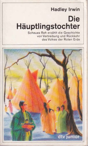 Die Häuptlingstochter Scheues Reh erzählt die Geschichte von Vertreibung und Rückkehr des Volkes der Roten Erde