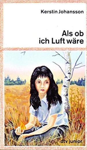 Als ob ich Luft wäre