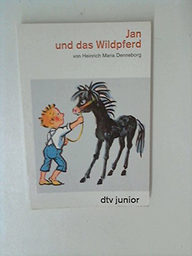 Jan und das Wildpferd