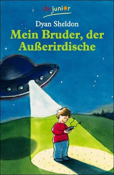 Mein Bruder, der Außerirdische