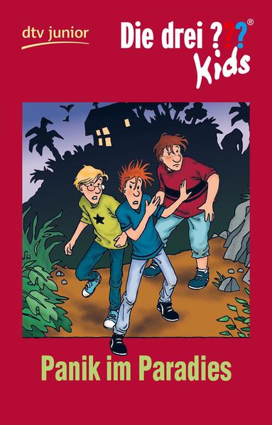 Die drei ??? Kids 1 - Panik im Paradies