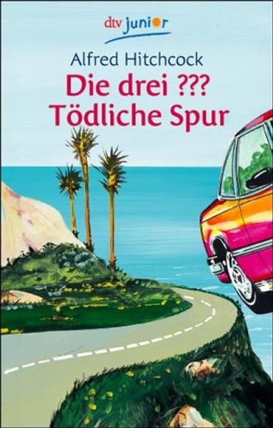 Die drei ??? Tödliche Spur