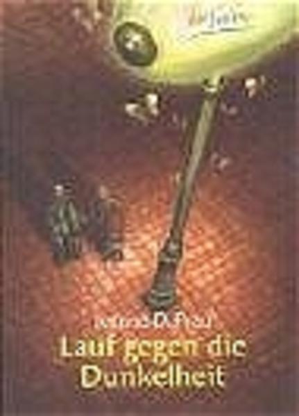 Lauf gegen die Dunkelheit
