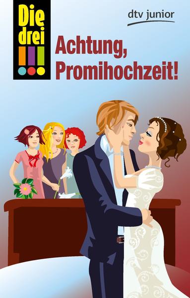 Die drei !!! Achtung, Promihochzeit!