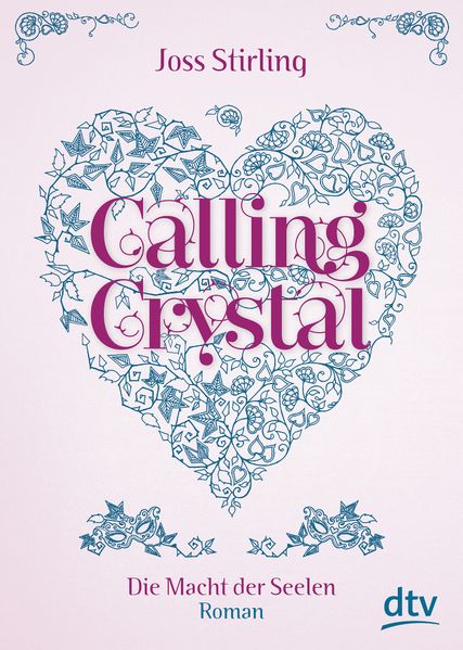 Calling Crystal, Die Macht der Seelen 3