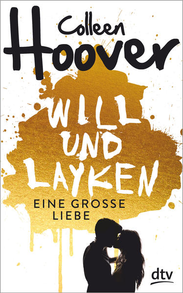 Will & Layken - Eine große Liebe