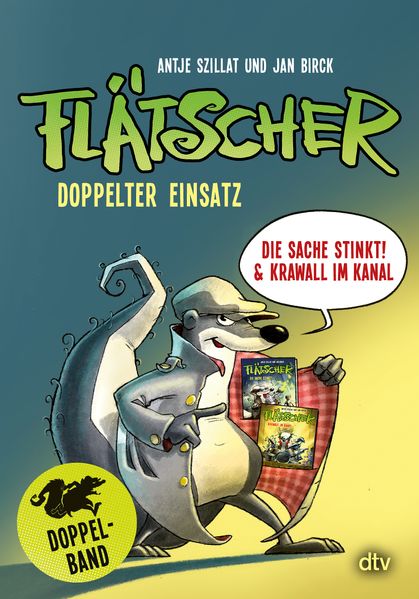 Flätscher – Doppelter Einsatz