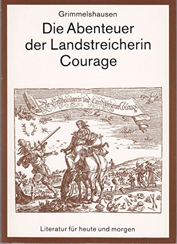 Die Abenteuer der Landstreicherin Courage