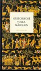 Griechische Volksmärchen