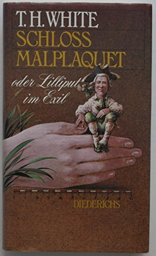 Schloss Malplaquet oder Lilliput im Exil