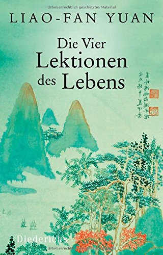 Die Vier Lektionen des Lebens