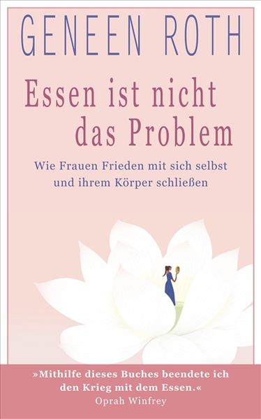 Essen ist nicht das Problem