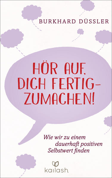 Hör auf, dich fertigzumachen! -