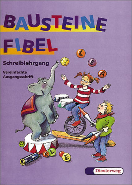 Bausteine Fibel. Ausgabe für alle Bundesländer (ausser Bayern) / BAUSTEINE Fibel - Ausgabe 1999
