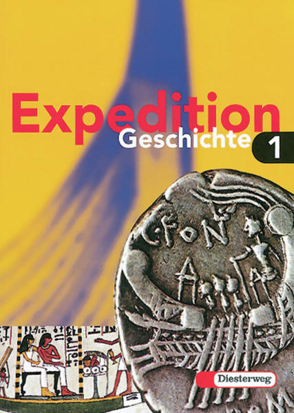 Expedition Geschichte / Expedition Geschichte Grundausgabe