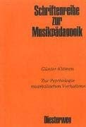 Zur Psychologie musikalischen Verhaltens