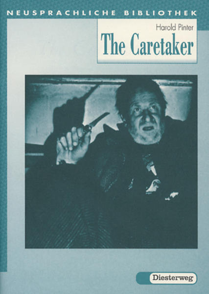 Diesterwegs Neusprachliche Bibliothek - Englische Abteilung / The Caretaker