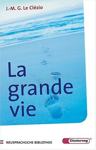 La grande vie